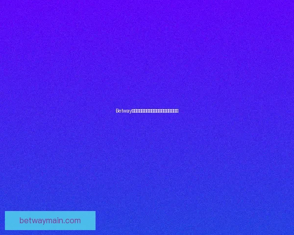 Betway世界杯投注全攻略与最新赛事赔率解析指南