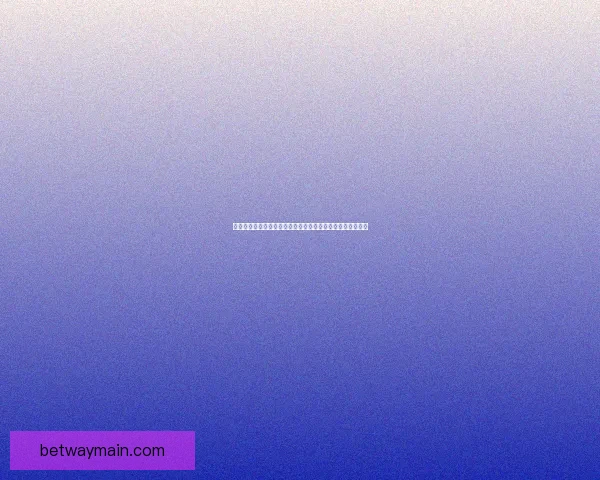 Betway注册流程详解，轻松开启畅快博彩体验，快速上手无需繁琐步骤