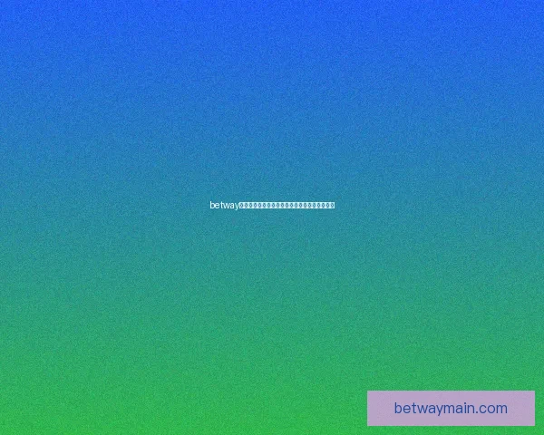 betway世界杯全方位解析与热门赛事趋势深度前瞻指南